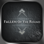 Fallen of the Round